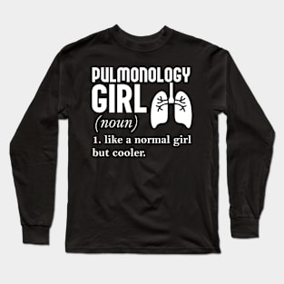 Pulmonology Girl Long Sleeve T-Shirt